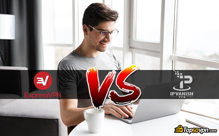 So sánh ExpressVPN VS IPVanish